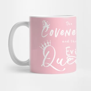 The Covenettes and their Evil Queen Mug